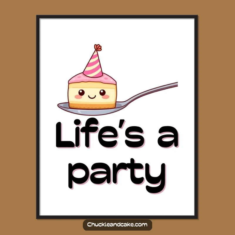 Funny Cake Slice Art Print - Hilarious Whimsical Dessert Poster Gift