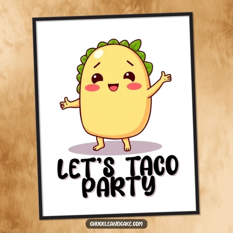 Funny poster of a chuckling taco dancing with a lime, adding vibrant fiesta energy and humorous charm to decor.