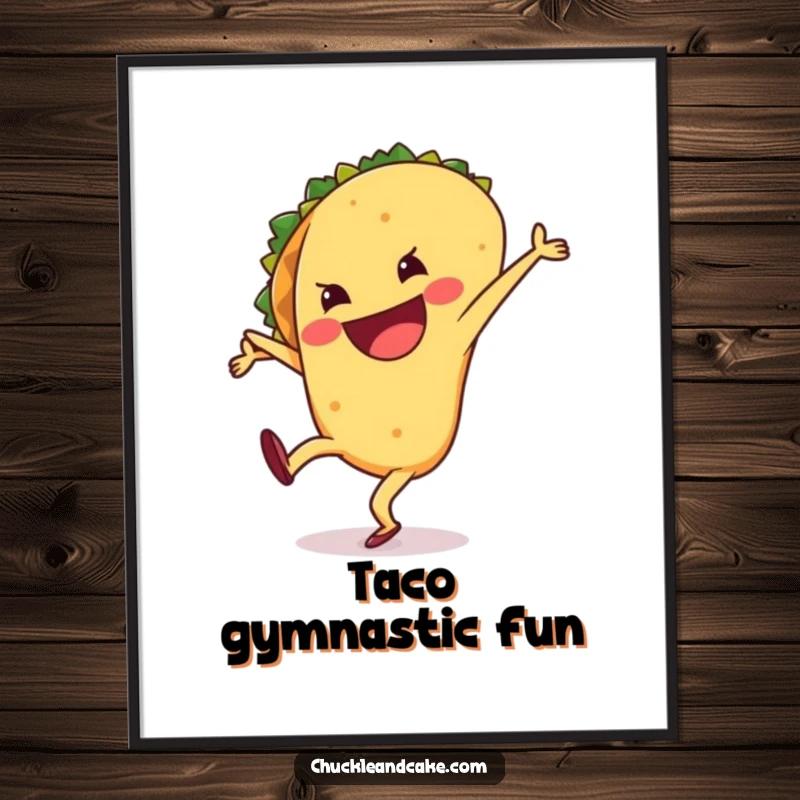 Funny poster art featuring a grinning taco performing a lively cartwheel, full of exaggerated joy and comical motion.