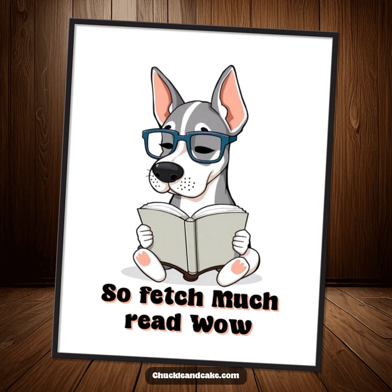 Funny Free Printable Wall Art: A Grand Dane wearing tiny glasses sits and intently reads a book, looking very scholarly.