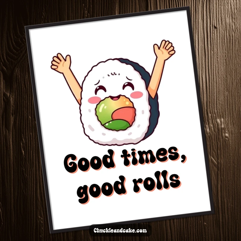 Funny Free Printable Wall Art: A delighted sushi roll with its arms raised in exuberant celebration, perfect for foodie decor.