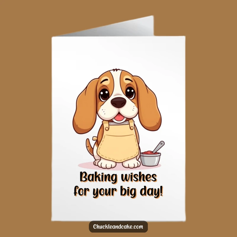 Free Printable Basset Hound Baker Birthday Card, Hilarious Downloadable DIY Gift for Dog Lovers