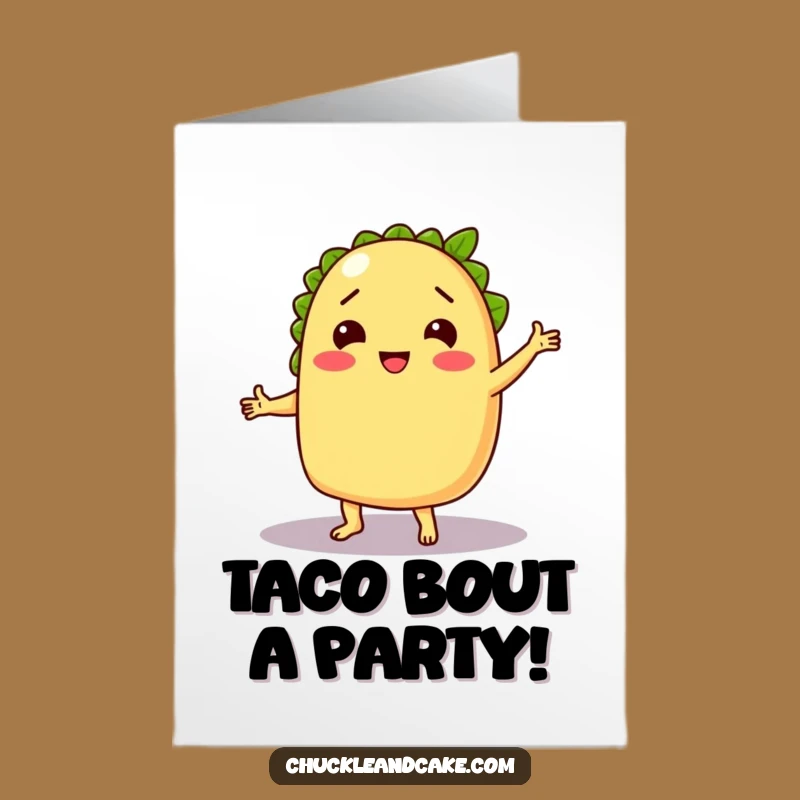 Free Printable Taco Birthday Card: Chuckling Dance Fun Downloadable Gift