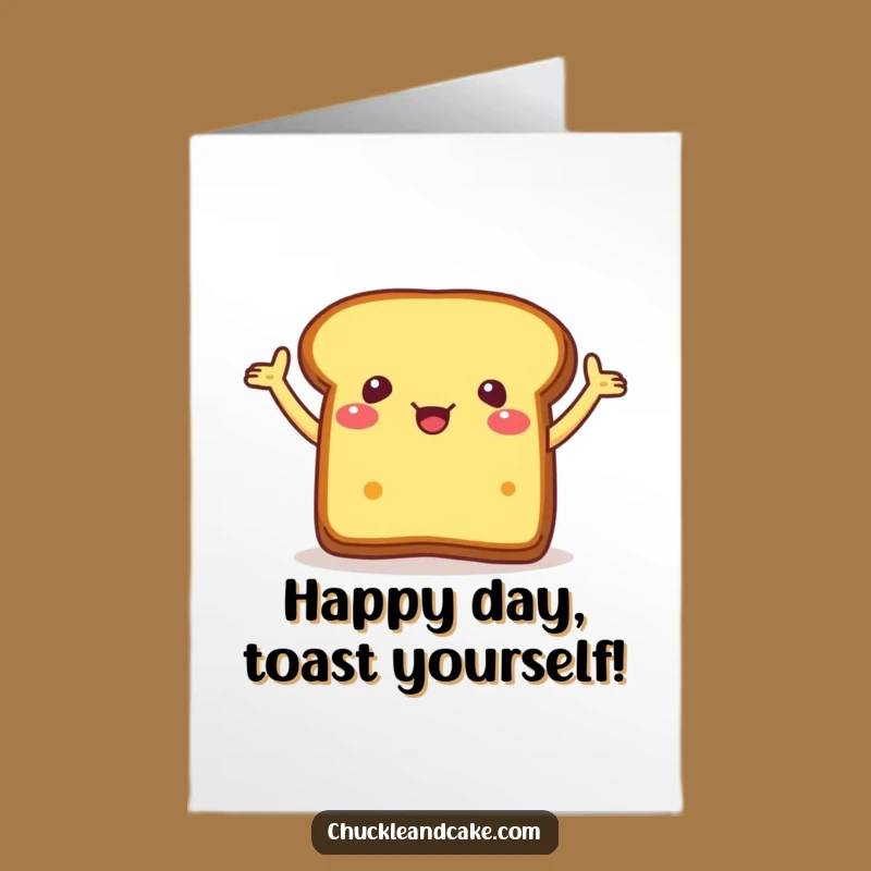 Free Printable Birthday Card: Flailing Bread Funny Downloadable Gift for Carb Lovers!