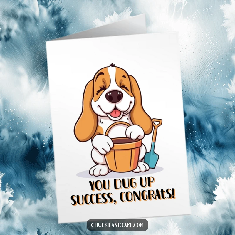 Funny Free Printable Congratulations Card: A winking Basset Hound with a bucket and spade, offering playful well wishes.