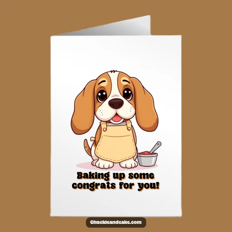Free Printable Basset Hound Baker Congrats Card, Funny Downloadable DIY Gift for Any Occasion