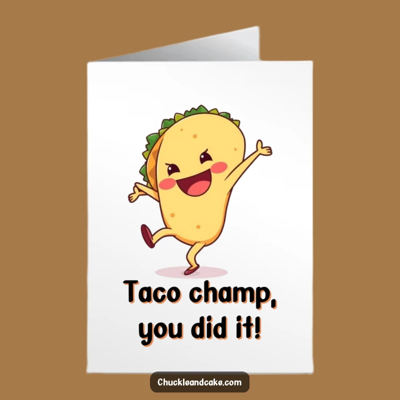 Free Printable Congratulations Card: Cartwheeling Taco, Fun Downloadable Gift for Any Achievement