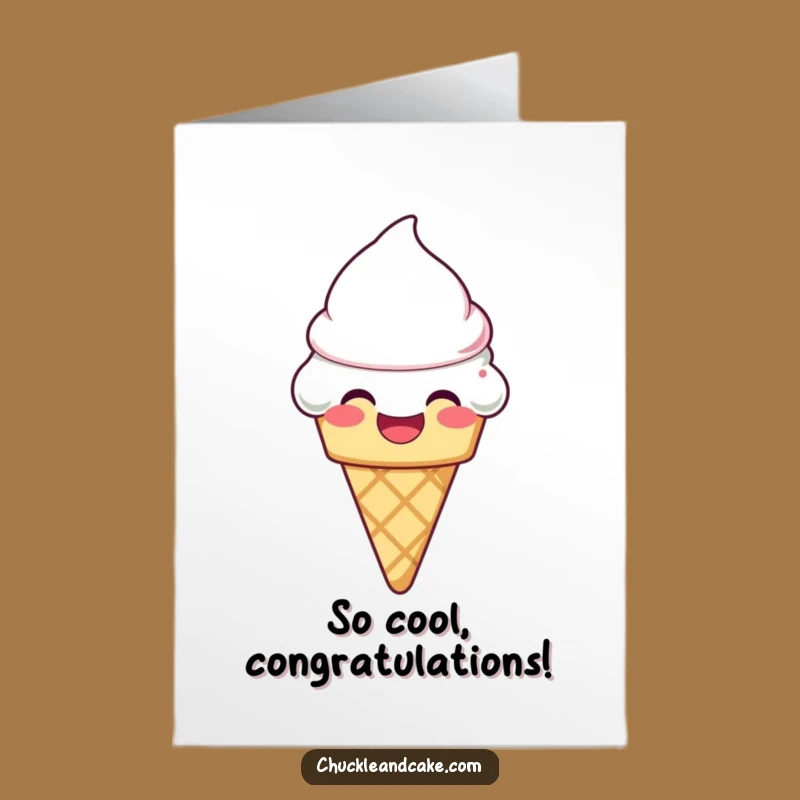 Free Printable Laughing Ice Cream Congrats Card Melting Success
