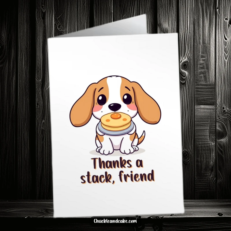 Funny Free Printable Thank You Card: A Basset Hound joyfully displays one perfect pancake, saying thanks.