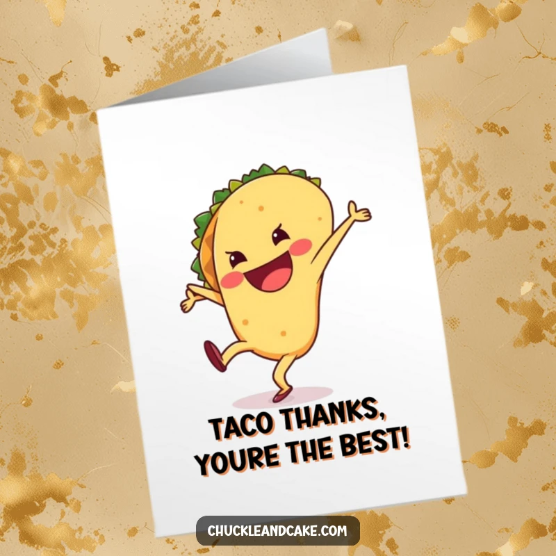 Funny Free Printable Thank You Card: A grinning taco performing a silly cartwheel. A full of flavor thank you!