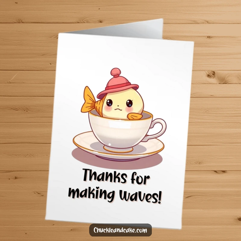 Funny Free Printable Thank You Card depicting a bewildered fish in a tiny hat, floating precariously in a teacup.