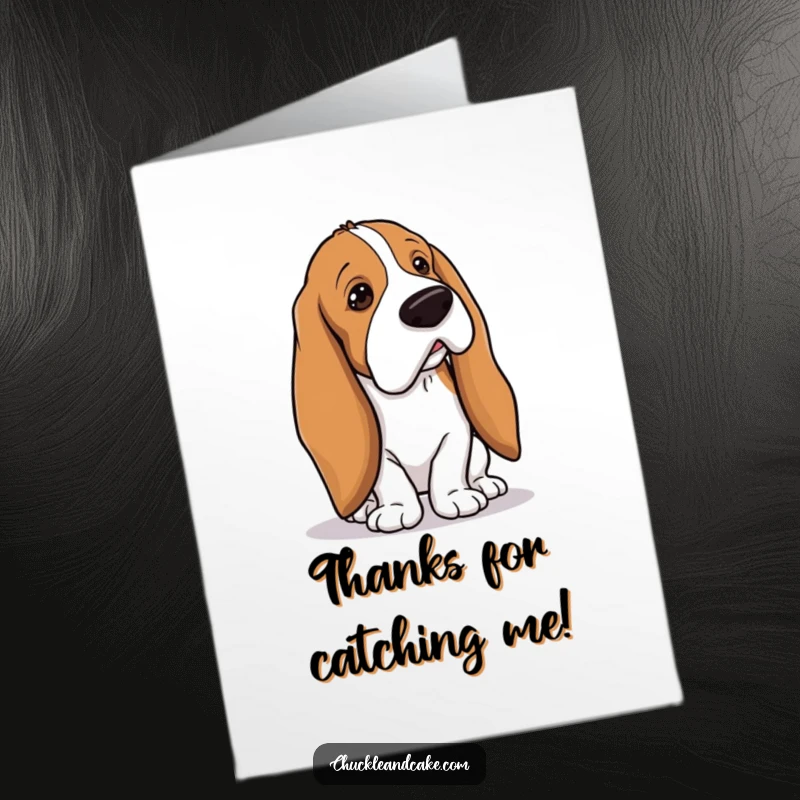 Funny Free Printable Thank You Card: A Basset Hound with incredibly droopy ears hilariously trips over its own ears, offering thanks.