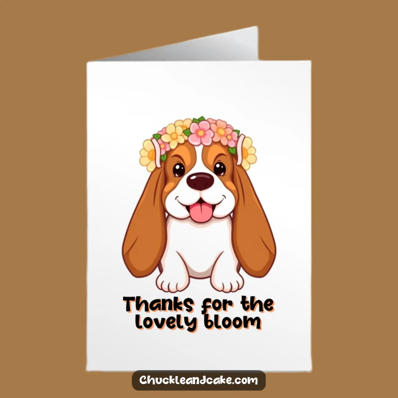 Free Printable Thank You Card: Basset Hound Flower Crown - Funny Downloadable Gift