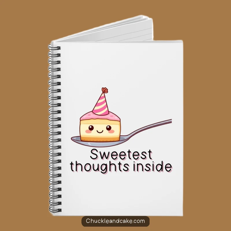 Funny Cake Slice Notebook - Hilarious Journal for Sweet Ideas & Notes