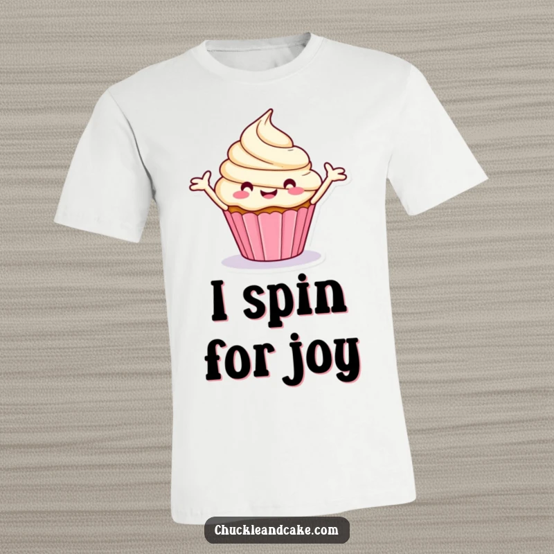 Funny t-shirt featuring a stylized, happy cupcake with its frosting arms outstretched in a merry spin.
